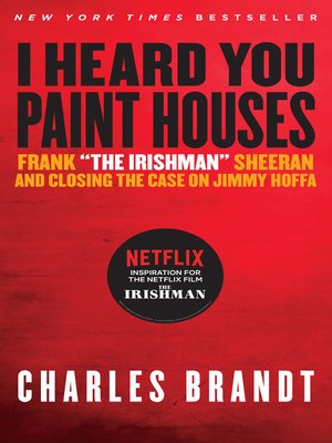 cover image of "I Heard You Paint Houses"